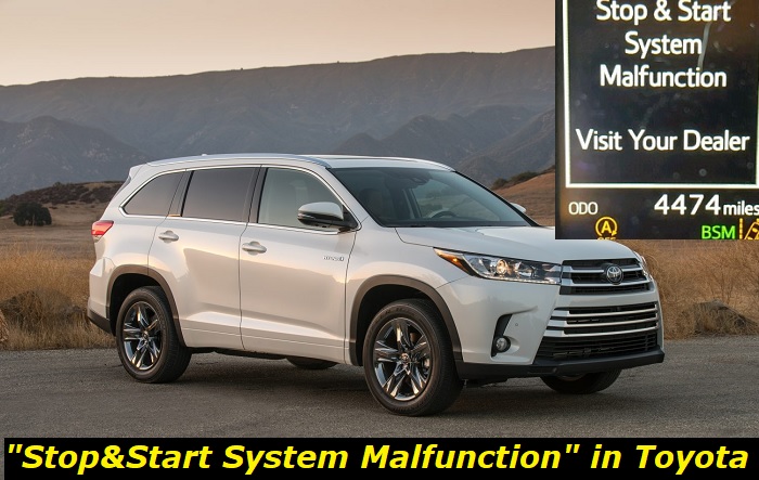 stop and start system malfunction toyota